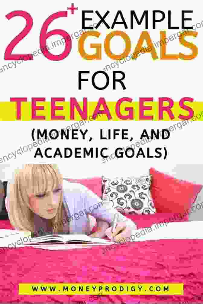 A Teenager Setting Goals And Planning For The Future A Teen S Game Plan For Life