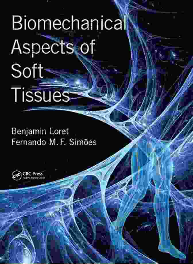 Biomechanics Of Soft Tissue Soft Tissue Biomechanical Modeling For Computer Assisted Surgery (Studies In Mechanobiology Tissue Engineering And Biomaterials 11)