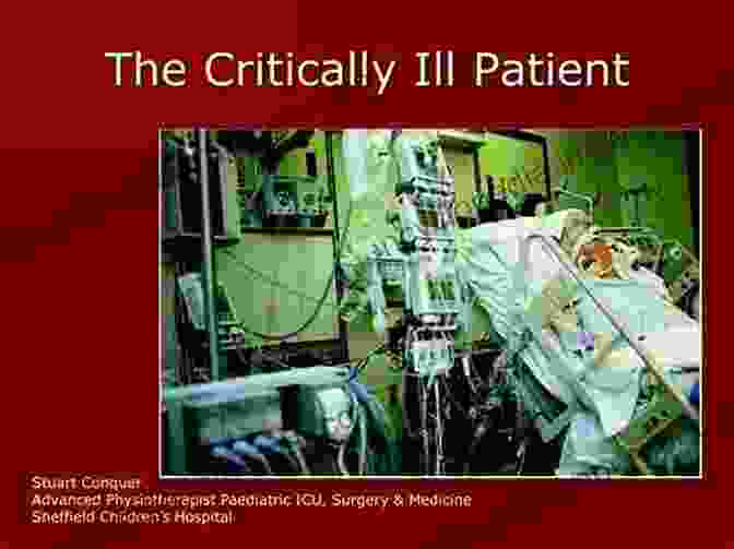 Chapter 2: General Approach To The Critically Ill Patient Clinical Examination Skills In The Adult Critically Ill Patient