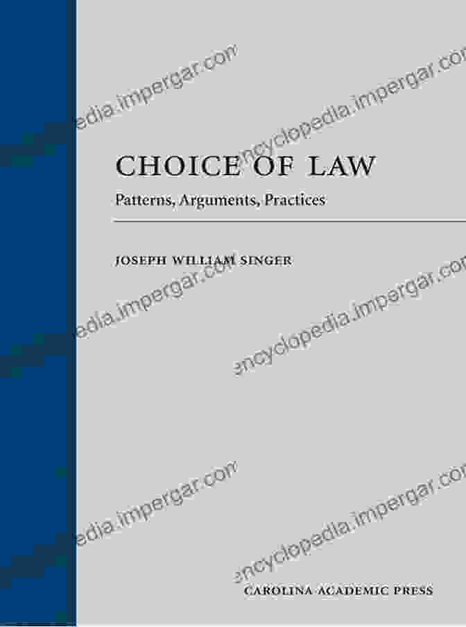 Choice Of Law: Patterns, Arguments, Practices Book Cover Choice Of Law: Patterns Arguments Practices