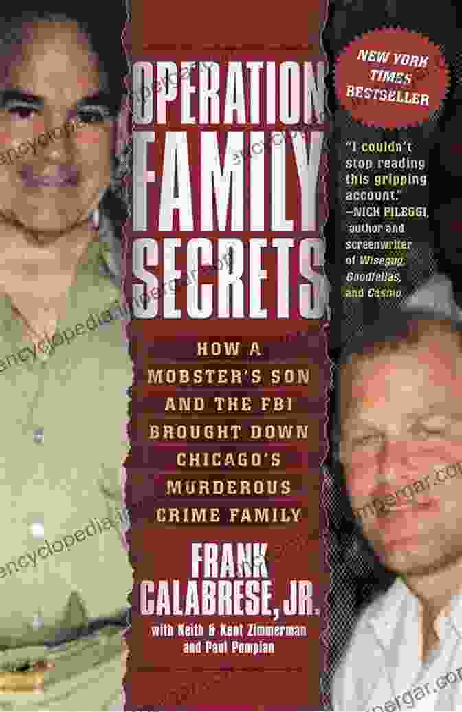 FBI Agents Conducting Operation Family Secrets Operation Family Secrets: How A Mobster S Son And The FBI Brought Down Chicago S Murderous Crime Family