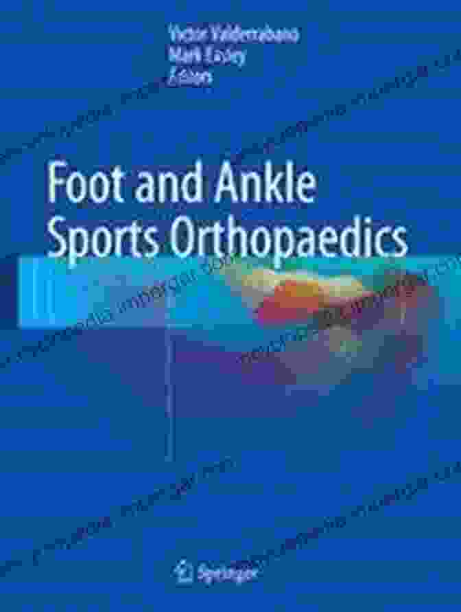 Foot And Ankle Sports Orthopaedics Book Cover Foot And Ankle Sports Orthopaedics