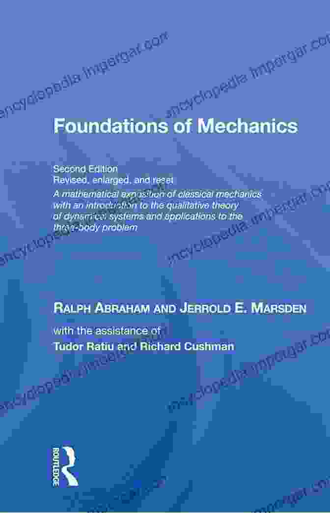 Foundations Of Mechanics Book By Ralph Abraham Foundations Of Mechanics Ralph Abraham