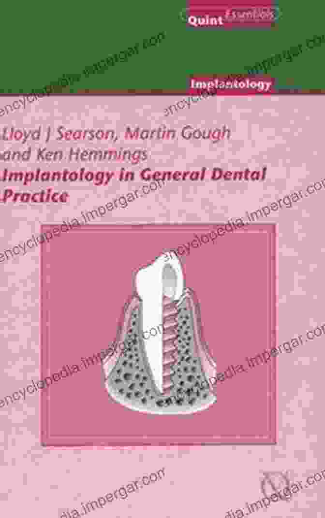 Implantology In General Dental Practice Quintessentials Of Dental Practice Book Cover Implantology In General Dental Practice (QuintEssentials Of Dental Practice 4)