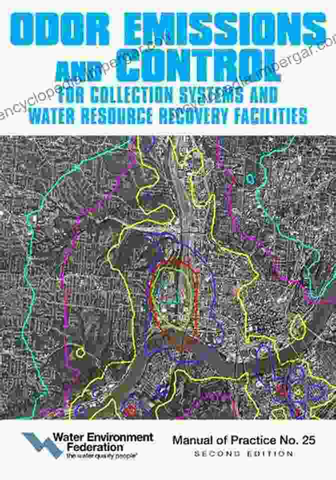 Odor Emissions And Control For Collections Systems And Water Resource Recovery Book Cover Odor Emissions And Control For Collections Systems And Water Resource Recovery Facilities: Second Edition (Manual Of Practice 25)