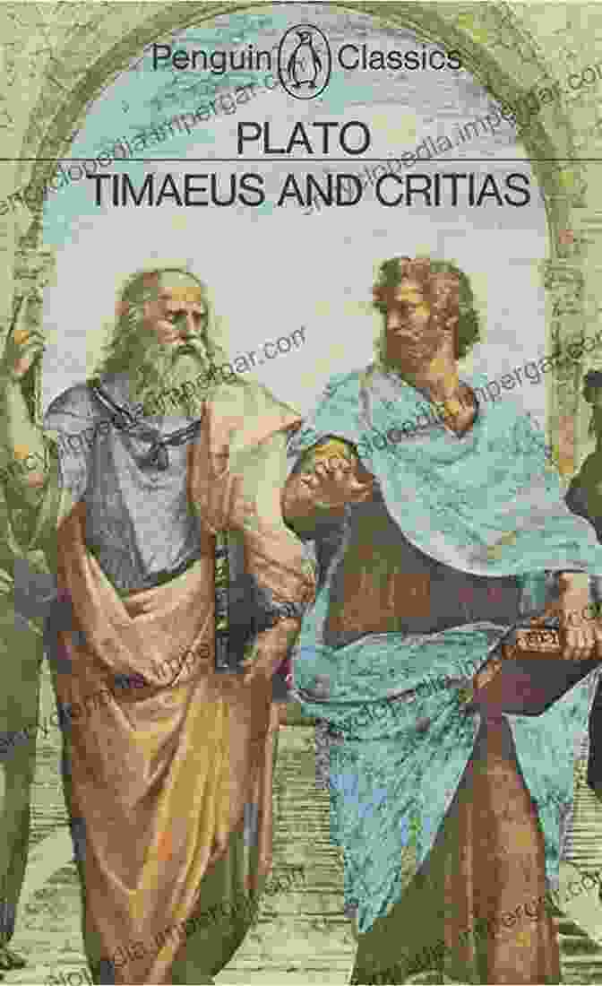 Plato's Timaeus Plato Six Pack 2 The Republic Timaeus Critias Meno Plato Essay And Plato Biography (Illustrated)