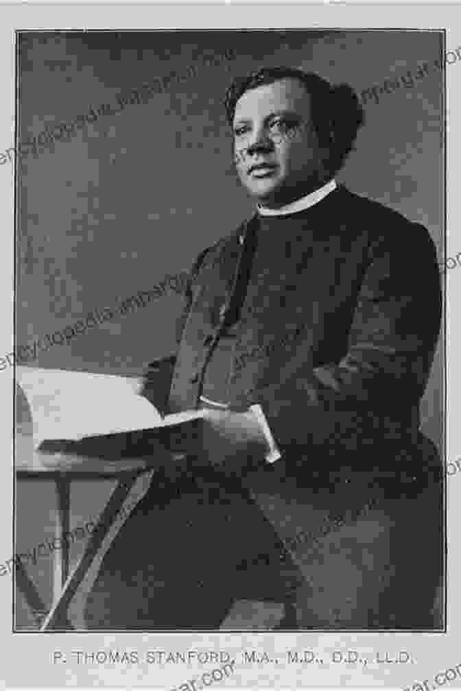 Reverend Peter Thomas Stanford The Magnificent Reverend Peter Thomas Stanford Transatlantic Reformer And Race Man