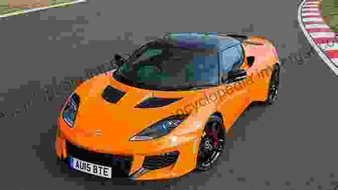 The Lotus Evora, A Glimpse Into Lotus's Future Lotus: The Complete Story Johnny Tipler