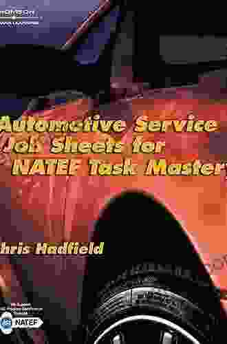 Automotive Service Job Sheets For NATEF Task Mastery (New Automotive Truck Technology Titles )