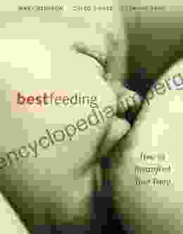 Bestfeeding: How To Breastfeed Your Baby