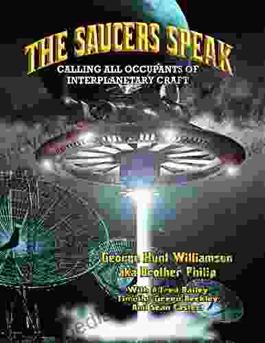 The Saucers Speak: Calling All Occupants Of Interplanetary Craft