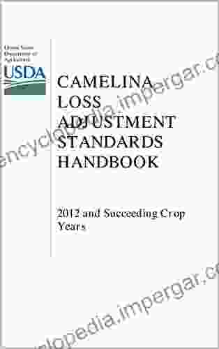 Camelina Loss Adjustment Standards Handbook 2024 And Succeeding Crop Years (RMA 20170L)