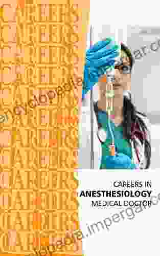 Careers In Anesthesiology: Medical Doctor (MD)