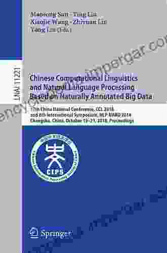 Chinese Computational Linguistics And Natural Language Processing Based On Naturally Annotated Big Data: 17th China National Conference CCL 2024 And Notes In Computer Science 11221)