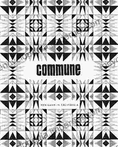 Commune: Designed In California Jerry Yudelson