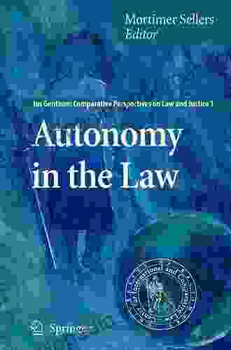 Racial Justice Policies And Courts Legal Reasoning In Europe (Ius Gentium: Comparative Perspectives On Law And Justice 60)