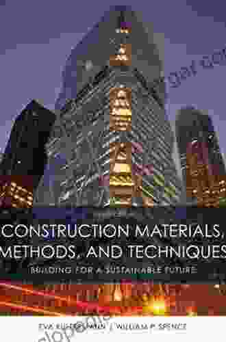 Construction Materials Methods And Techniques