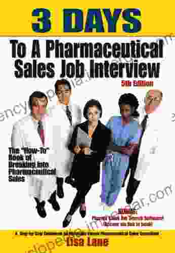 3 Days To A Pharmaceutical Sales Job Interview 5th Edition