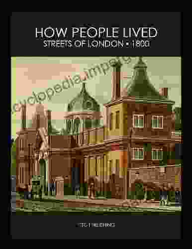 Streets Of London 1800 How People Lived