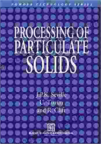 Processing Of Particulate Solids (Particle Technology 9)