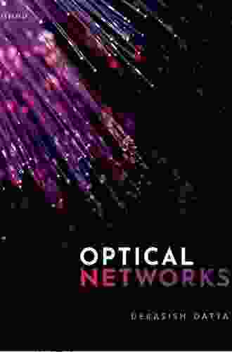 Optical Networks Debasish Datta