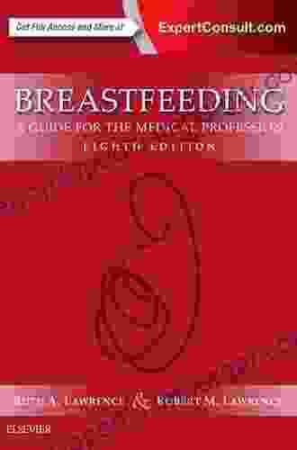 A Guide To Supporting Breastfeeding For The Medical Profession