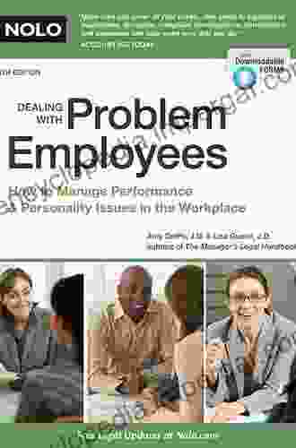 Dealing With Problem Employees: How To Manage Performance Personal Issues In The Workplace