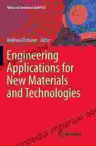 Engineering Applications for New Materials and Technologies (Advanced Structured Materials 85)