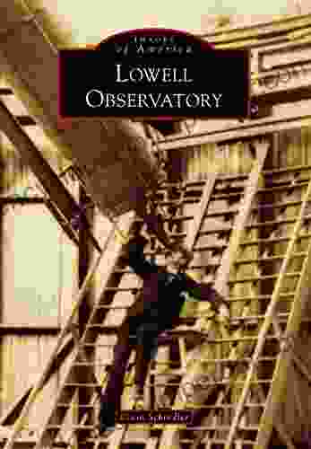 Lowell Observatory (Images Of America)