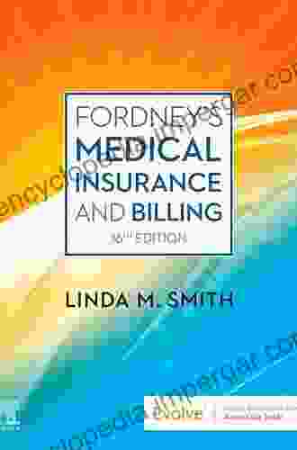 Fordney S Medical Insurance And Billing E