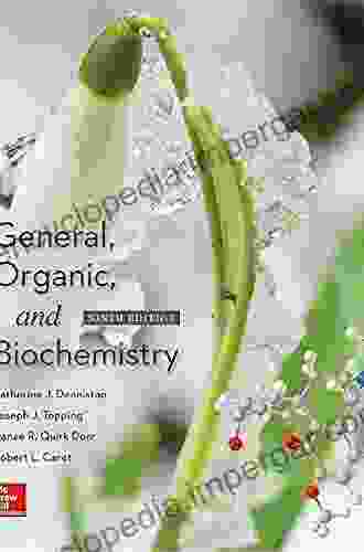 General Organic and Biochemistry