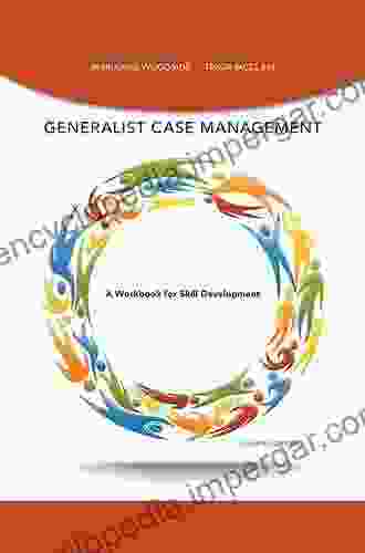 Generalist Case Management Workbook (SAB 125 Substance Abuse Case Management)