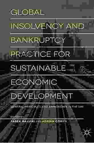 Global Insolvency and Bankruptcy Practice for Sustainable Economic Development: General Principles and Approaches in the UAE