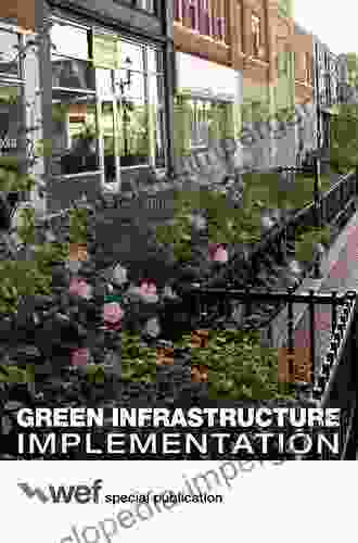 Green Infrastructure Implementation Water Environment Federation