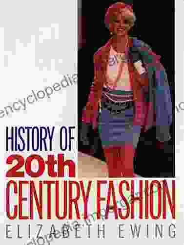 HISTORY OF 20TH CENTURY FASHION