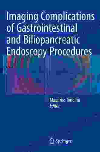 Imaging Complications Of Gastrointestinal And Biliopancreatic Endoscopy Procedures