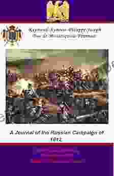 A Journal Of The Russian Campaign Of 1812