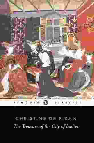 The Treasure Of The City Of Ladies: Or The Of The Three Virtues (Penguin Classics)