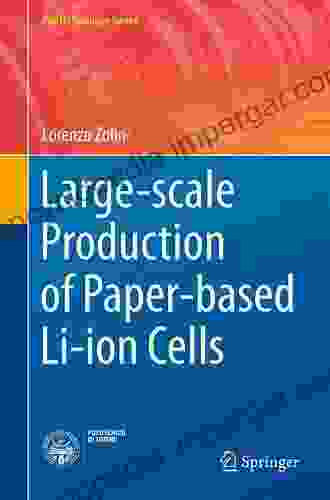 Large Scale Production Of Paper Based Li Ion Cells (PoliTO Springer 1)