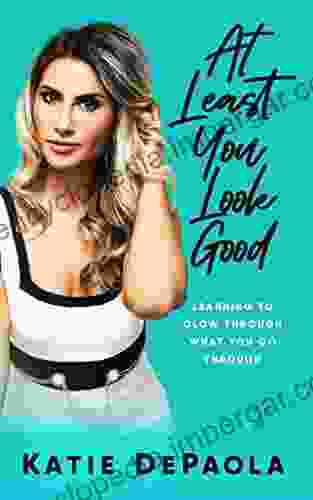 At Least You Look Good: Learning To Glow Through What You Go Through