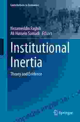 Legal Traditions Legal Reforms And Economic Performance: Theory And Evidence (Contributions To Economics)