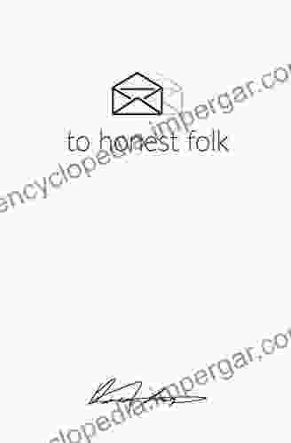 Letters To Honest Folk (The Letters Project 1)