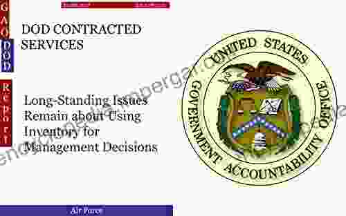 DOD CONTRACTED SERVICES: Long Standing Issues Remain about Using Inventory for Management Decisions (GAO DOD)