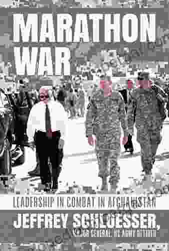 Marathon War: Leadership In Combat In Afghanistan