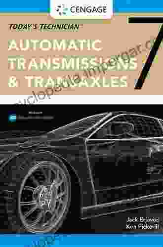 Today S Technician: Automatic Transmissions And Transaxles Classroom Manual And Shop Manual