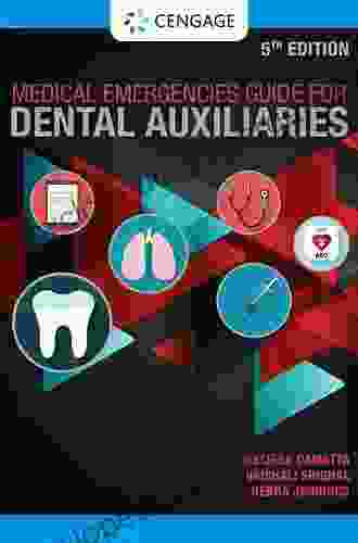 Medical Emergencies Guide For Dental Auxiliaries