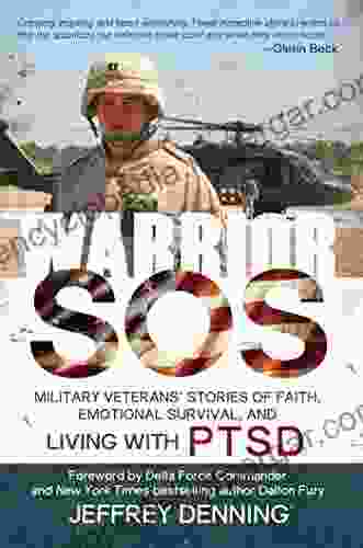 Warrior SOS: Military Veterans Stories Of Faith Emotional Survival And Living With PTSD