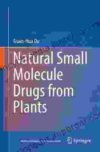 Natural Small Molecule Drugs From Plants