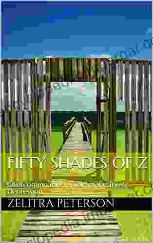 Fifty Shades Of Z: Overcoming IBD Opioids Obesity Depression (Fifty Shades Of ZPT 1)