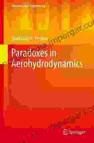 Paradoxes In Aerohydrodynamics (Mathematical Engineering)